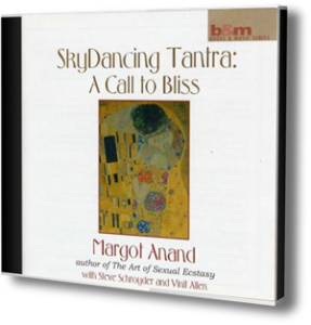 SkyDancing Tantra: A Call To Bliss (CD) SkyDancing Tantra: A Call To Bliss - by Margot Anand (CD)